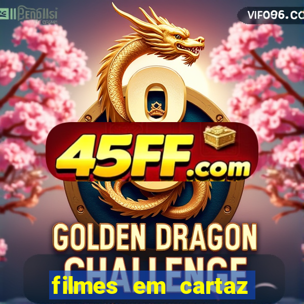 filmes em cartaz cine araujo